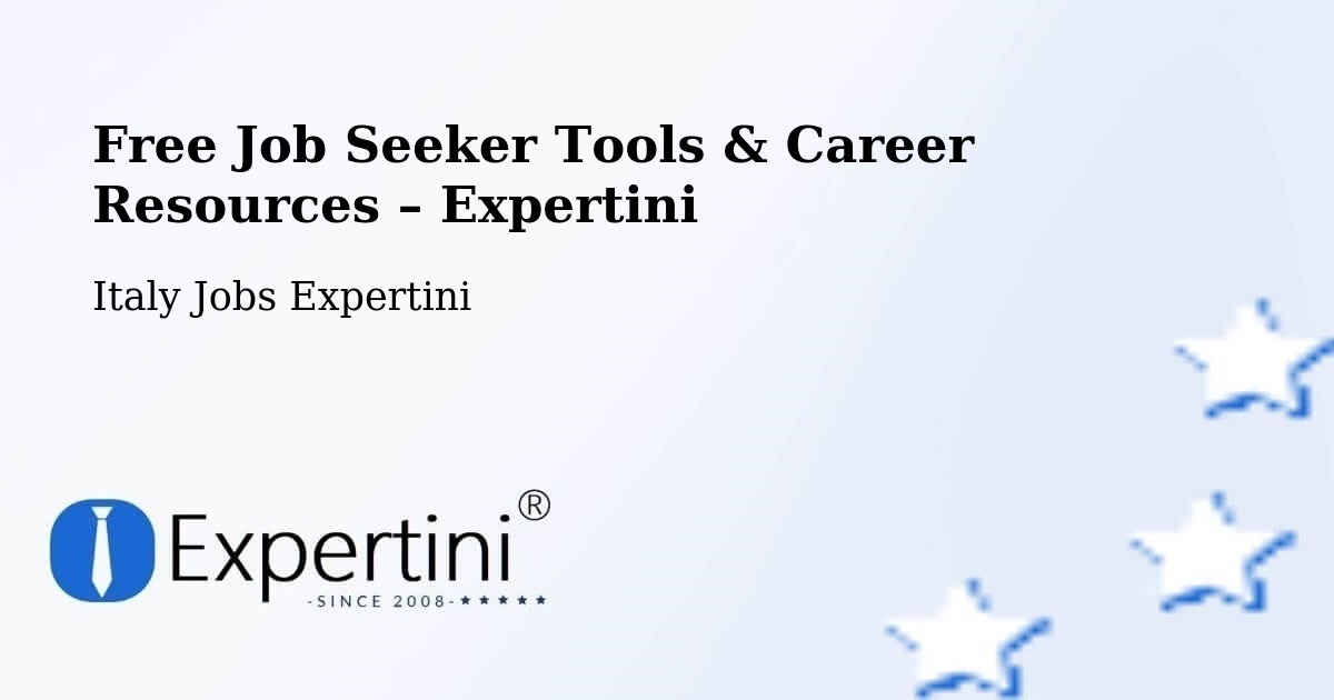 Free Job Seeker Tools & Career Resources – Vajont - Vajont, Italy Jobs Expertini