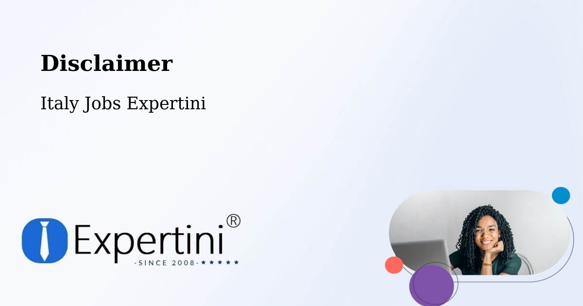 Disclaimer – Vajont - Italy Jobs Expertini