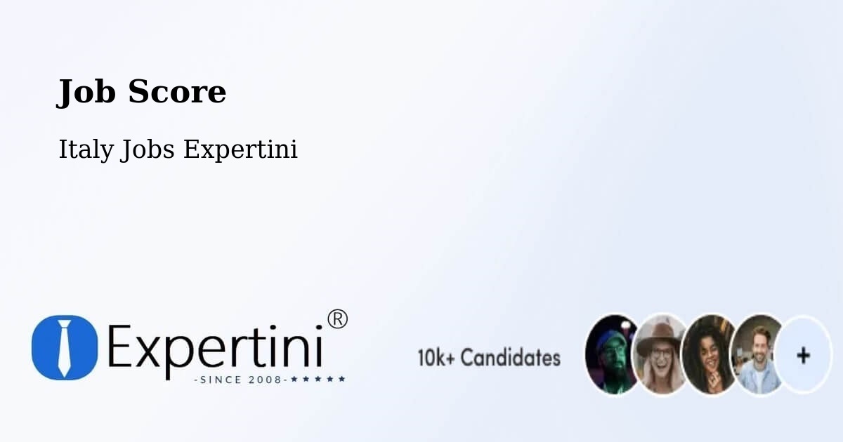Job Score & Job Description Score Tool – Vajont - Italy Jobs Expertini